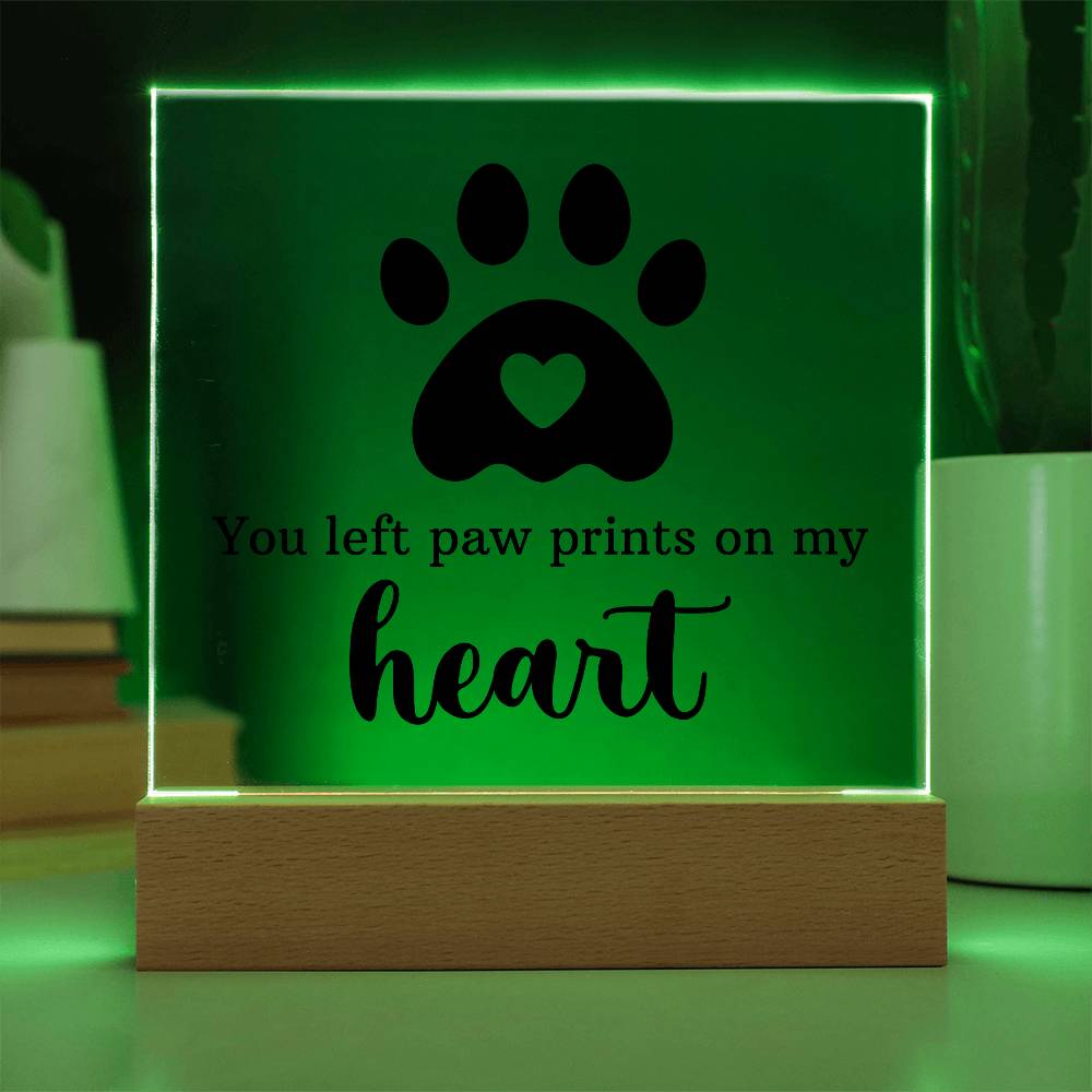 Keepsake Acrylic Bundle  "You Left Pawprints In My Heart"
