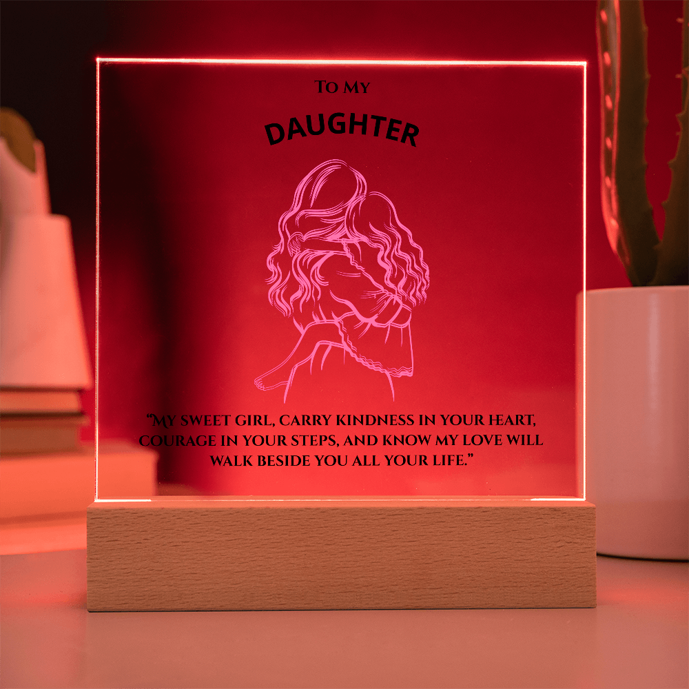 Daughter "My  Sweet Girl"