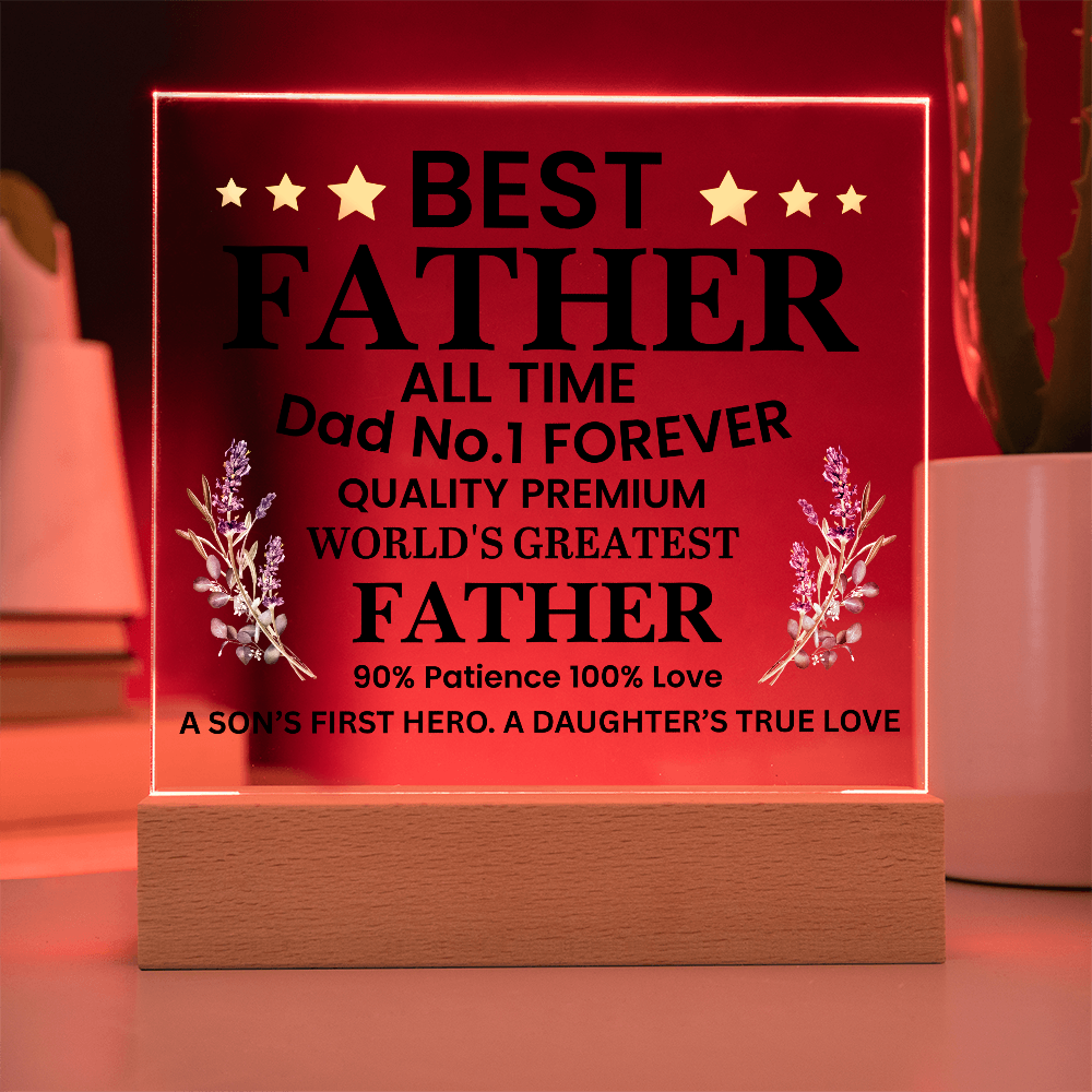 To Father  "World's Greatest Father"