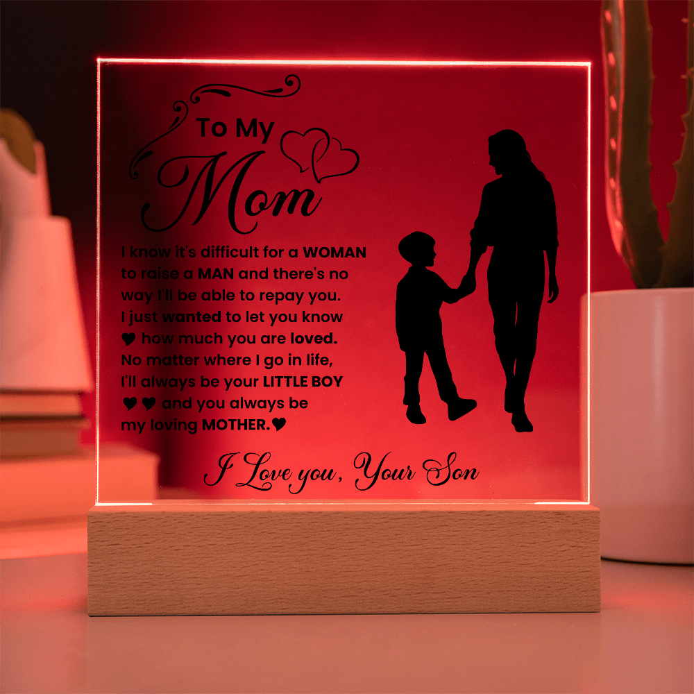 To My Mom "I'll Always Be Your Little Boy"