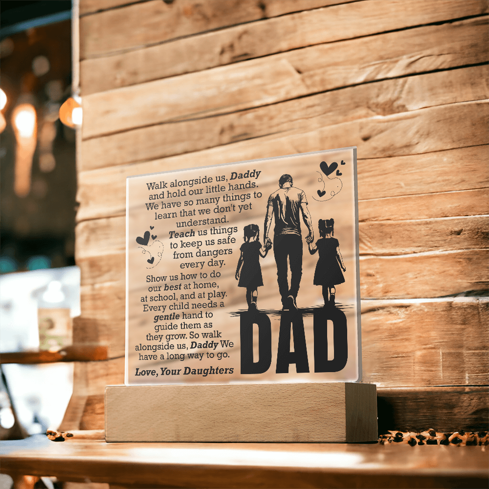 To Daddy "Ever Child Needs A Guiding Hand"