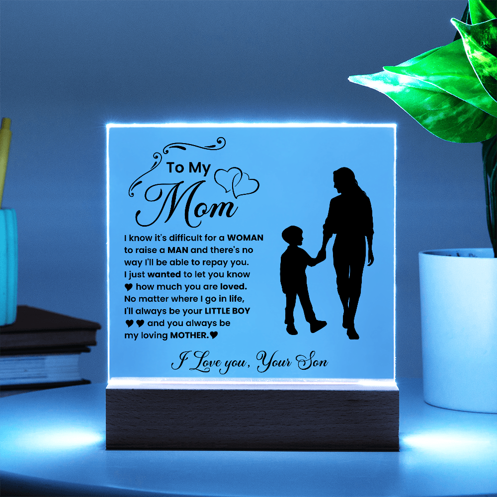 To My Mom "I'll Always Be Your Little Boy"