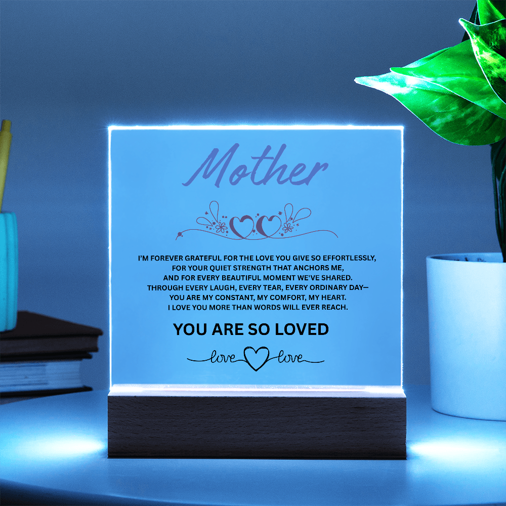 Mother  "I am Forever Grateful"