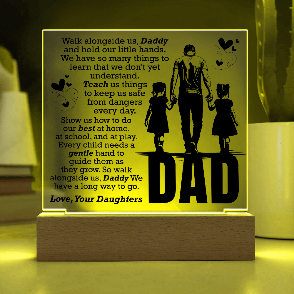 To Daddy "Ever Child Needs A Guiding Hand"