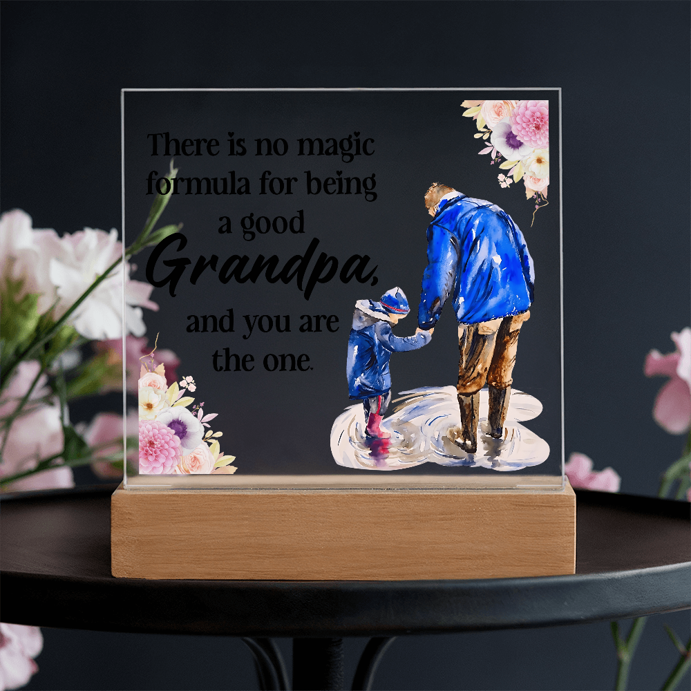 To Grandpa  "You Are The One"