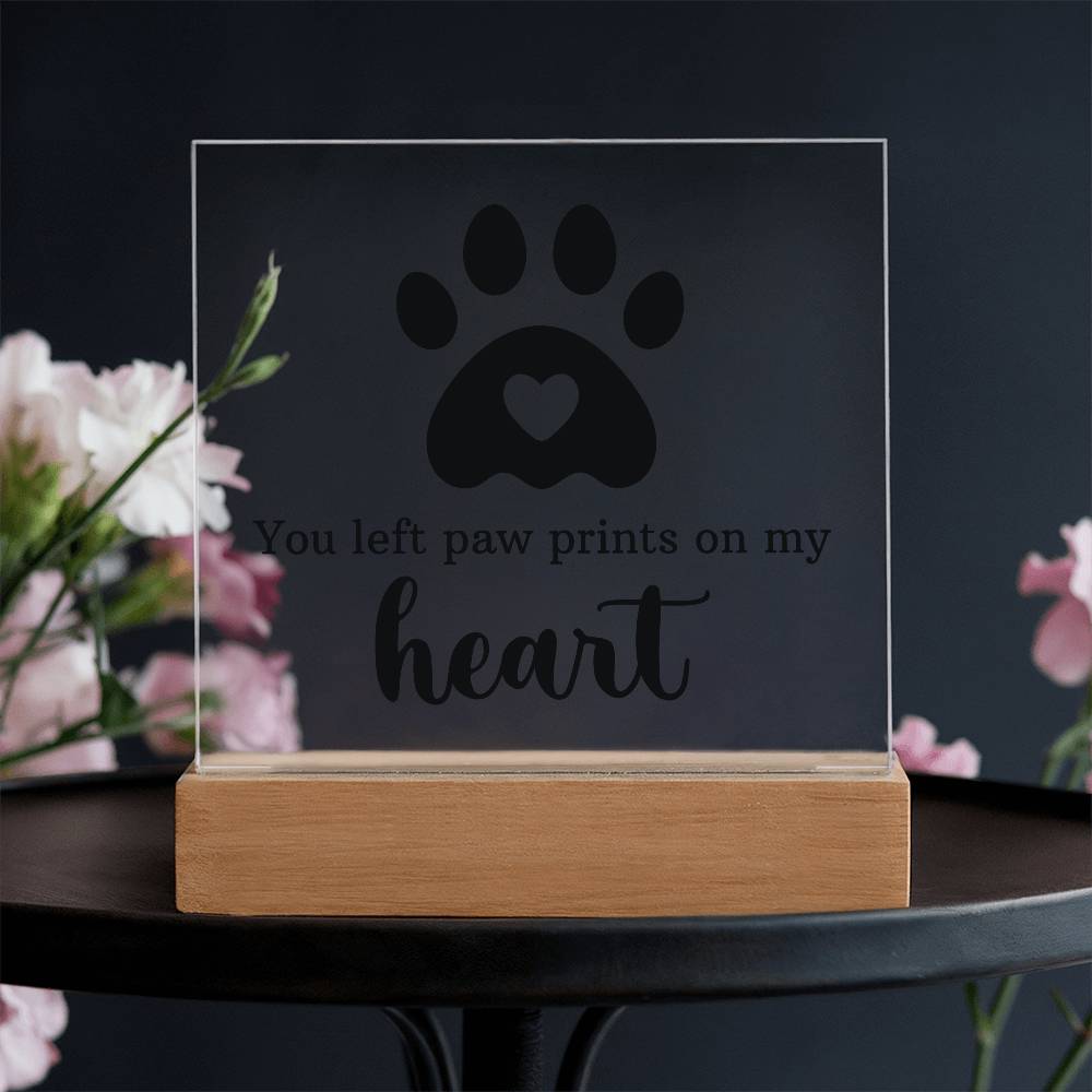 Keepsake Acrylic Bundle  "You Left Pawprints In My Heart"