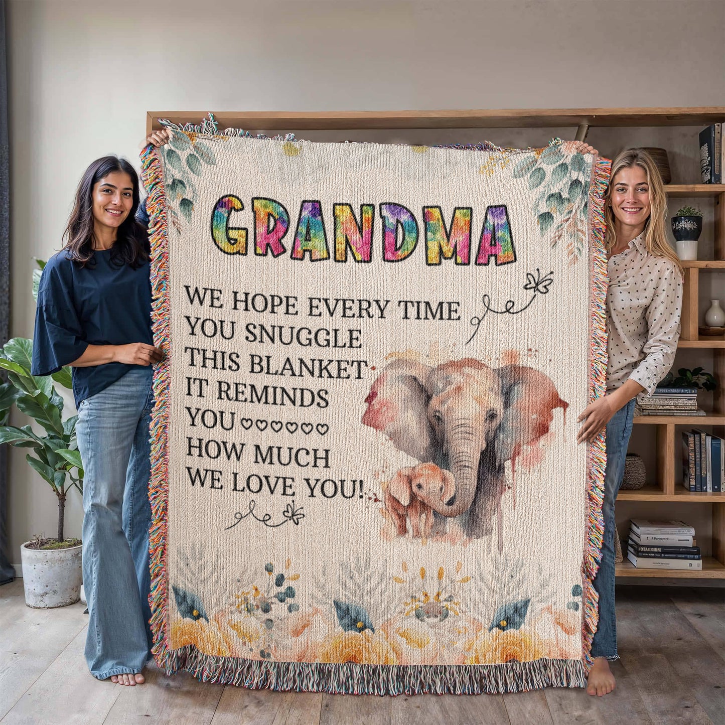 To My Grandma "We Hope Every Time You Snuggle"