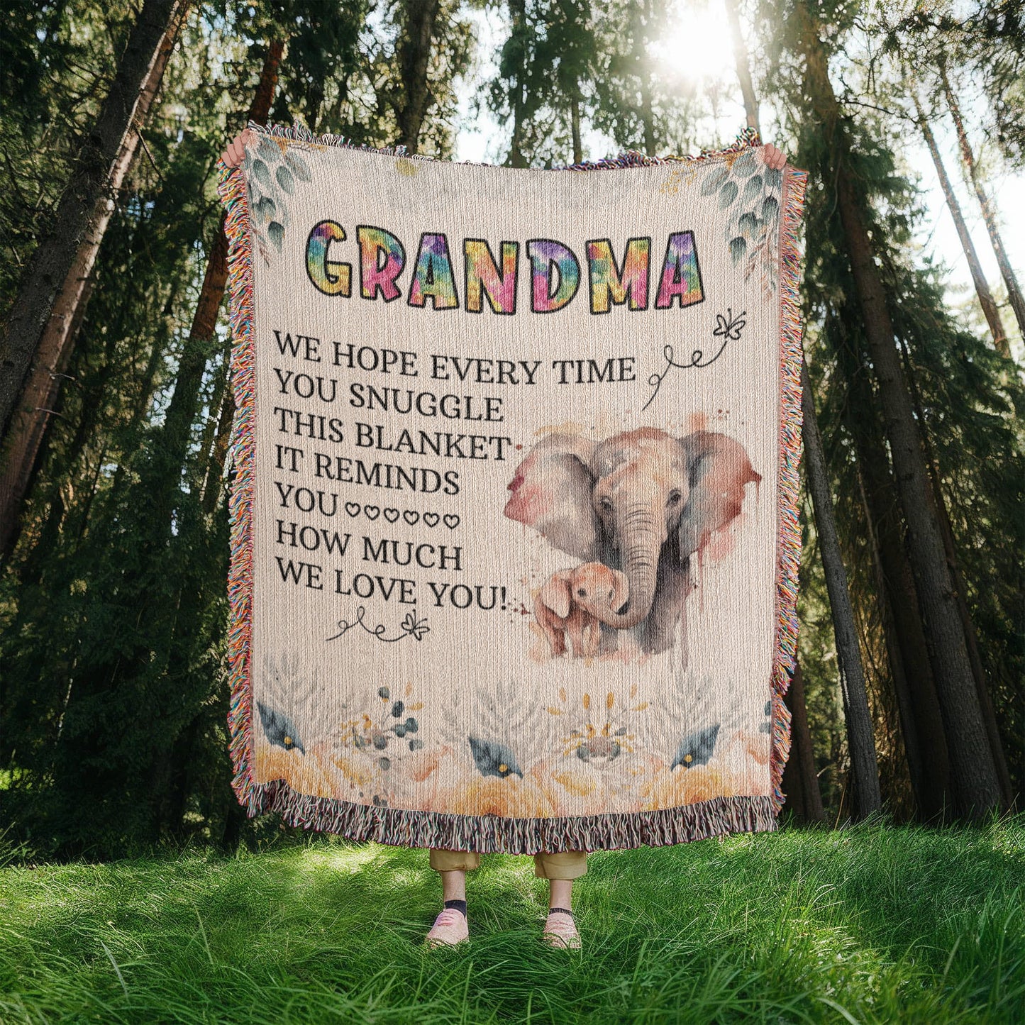 To My Grandma "We Hope Every Time You Snuggle"