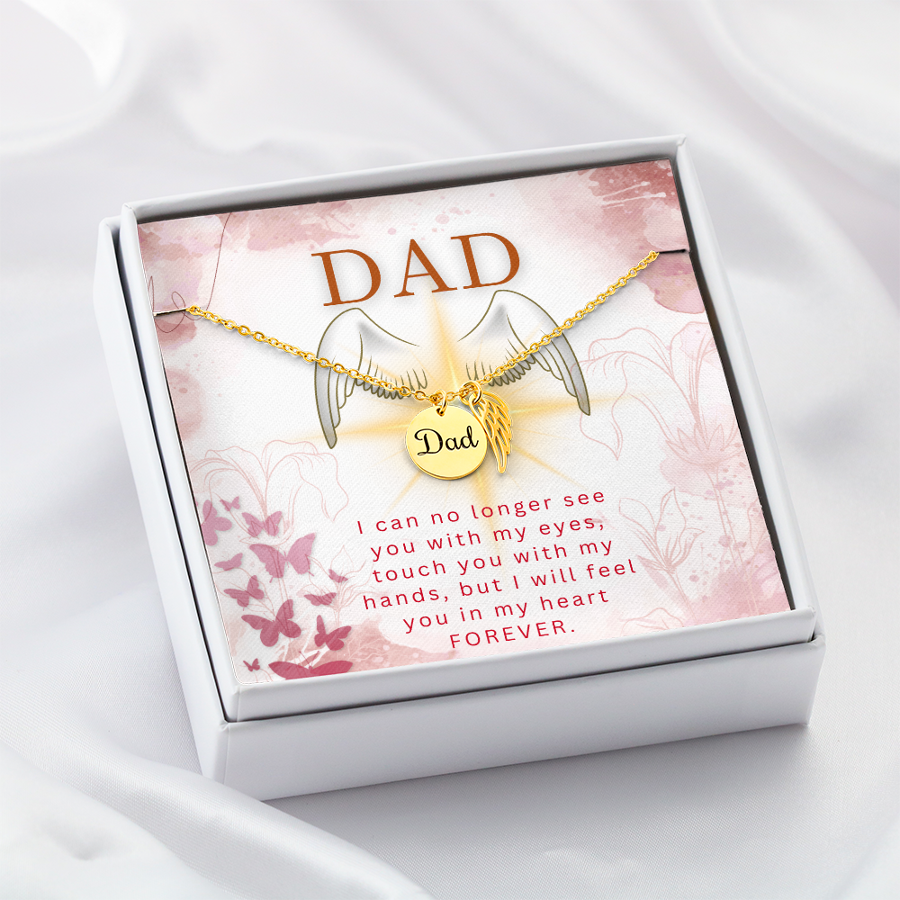 Dad  "I Will Feel You In My Heart"