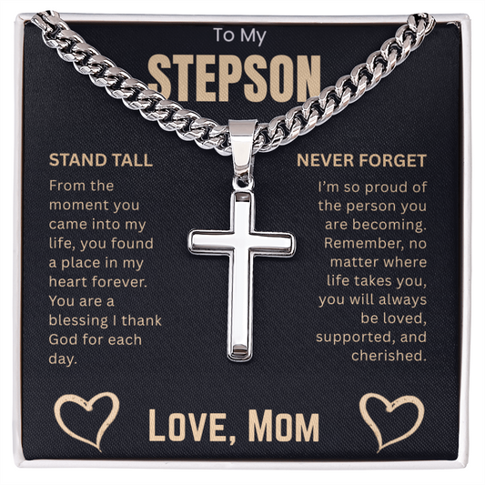 To My Stepson-Stand Tall-Cross Chain