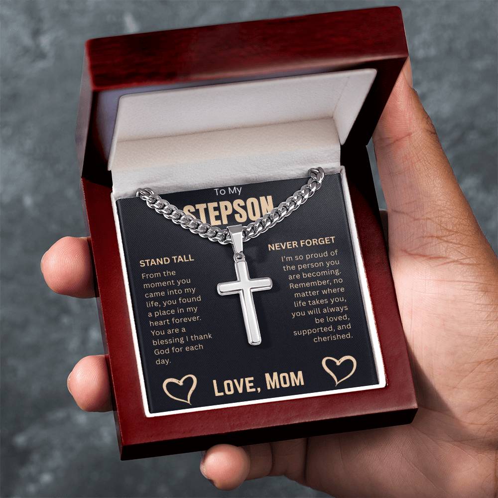 To My Stepson  "Stand Tall And Never Forget"