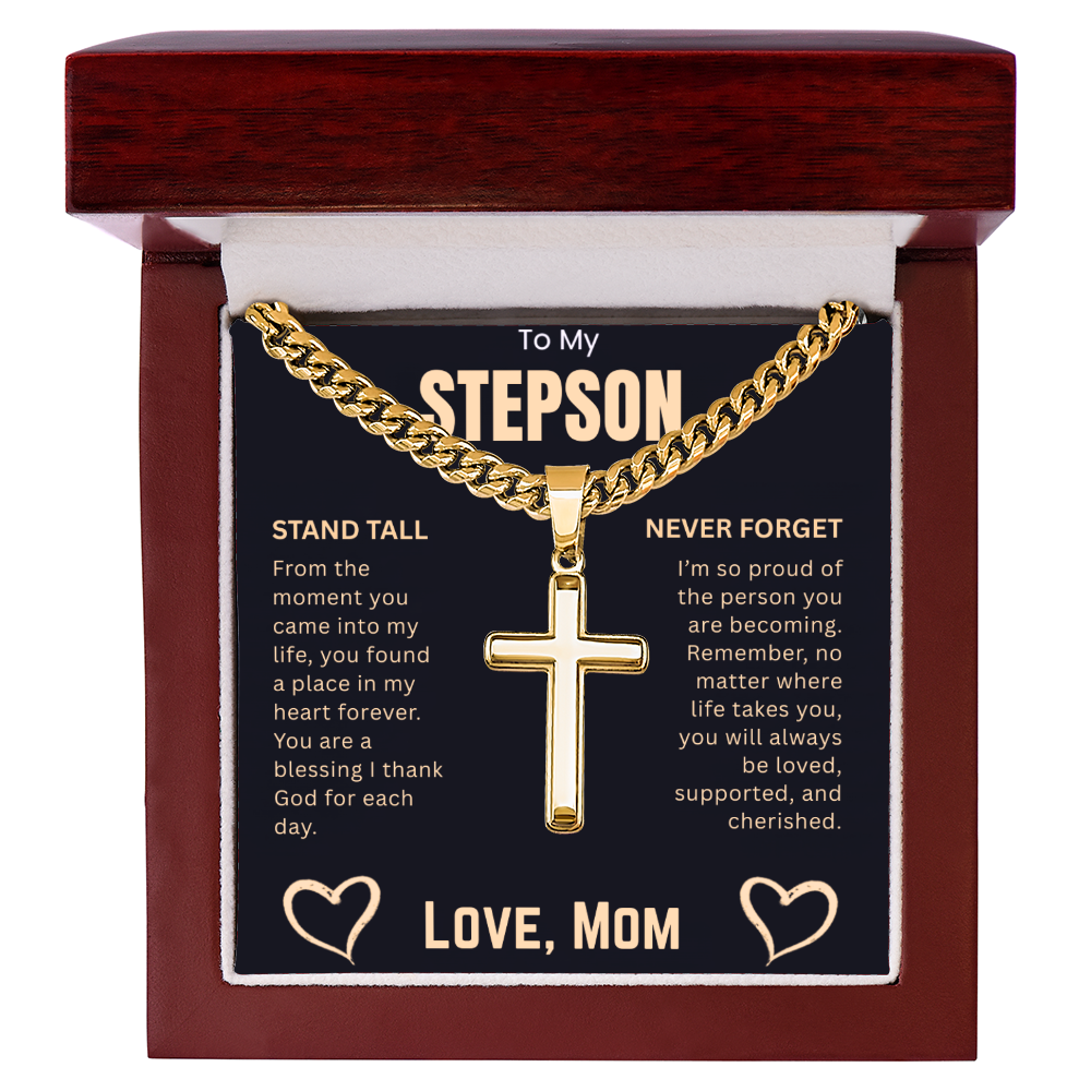 To My Stepson  "Stand Tall And Never Forget"
