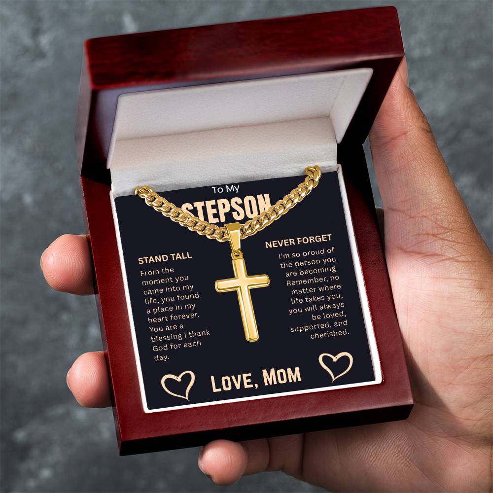 To My Stepson  "Stand Tall And Never Forget"